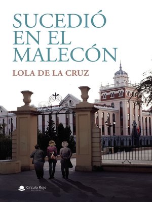 cover image of SUCEDIÓ EN EL MALECÓN